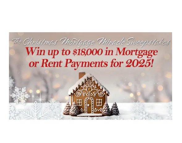 CCM Magazine 2024 Christmas Mortgage Miracle Sweepstakes – Win $18,000 For Mortgage Or Free Rent For A Year