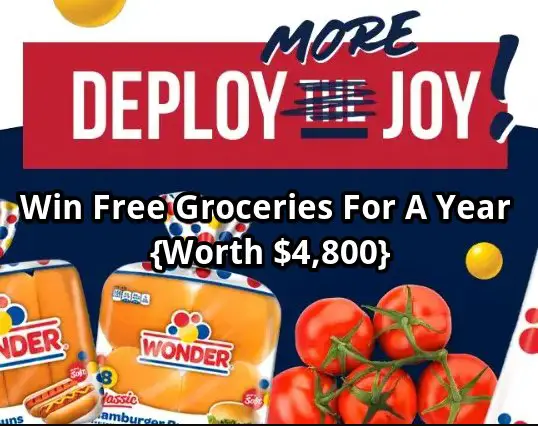 2024 Deploy More Joy Sweepstakes - Win Free Groceries For A Year Worth $4,800