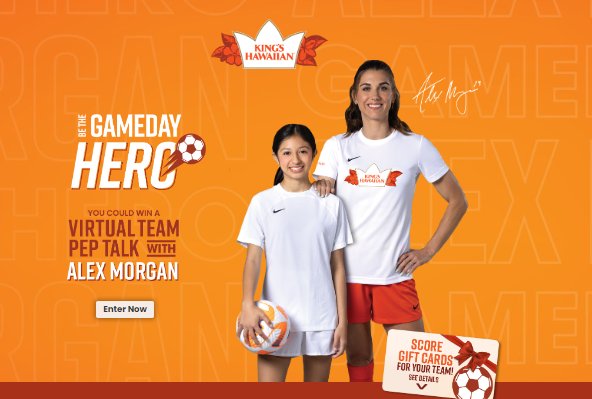 2024 King’s Hawaiian Game Day Heroes Sweepstakes – Win A Virtual Meet & Greet With Athlete Alex Morgan & More (6 Winners)