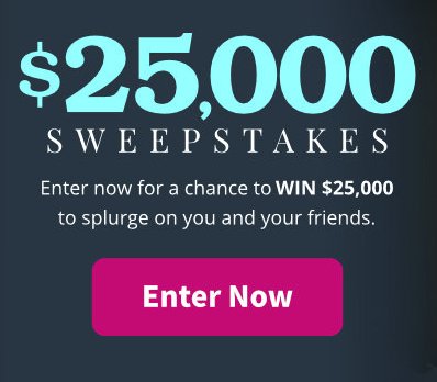 $25,000 Check Sweepstakes