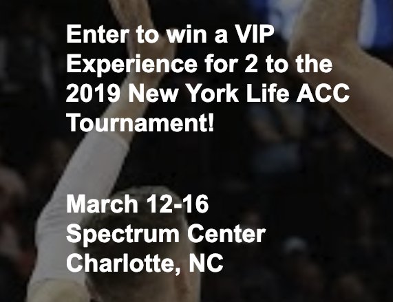 ACC MBB Tourney VIP Experience Sweepstakes