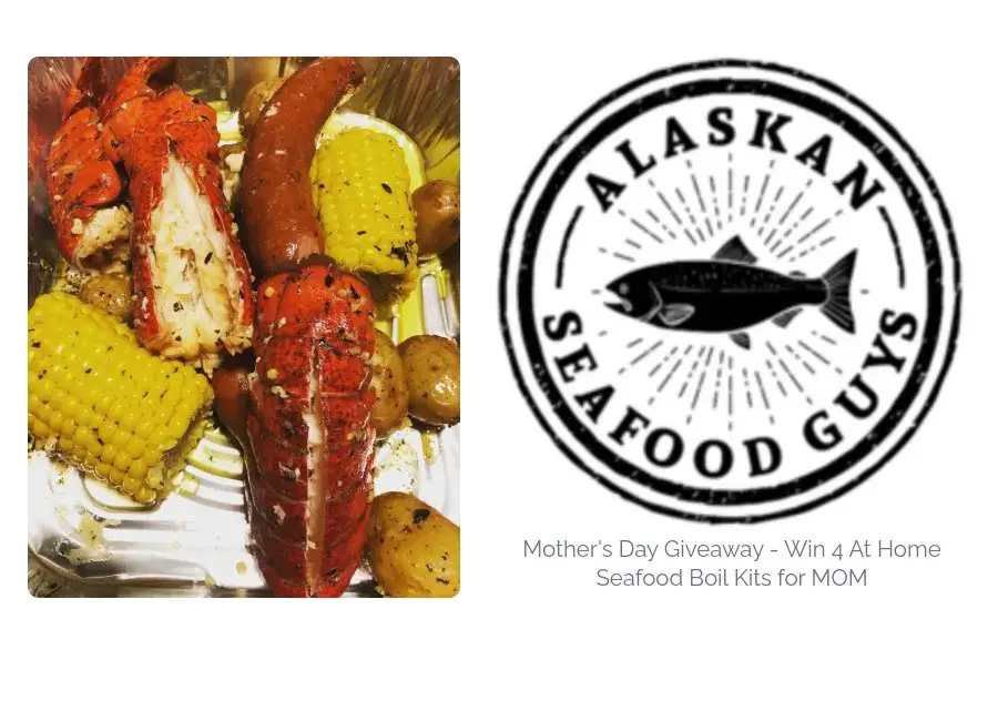 Alaskan Seafood Guys Mother's Day Giveaway - Win Four At Home Seafood Boil Kits For Mom