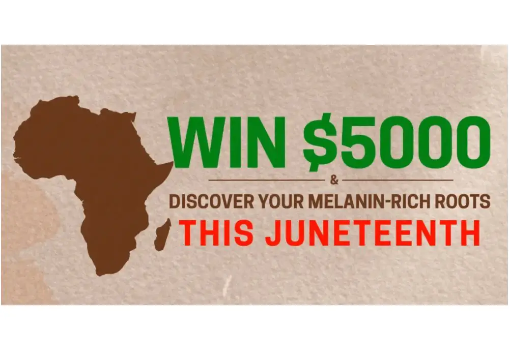 AMBI Enterprises Juneteenth: Discover Your Melanin-Rich Roots Giveaway - Win $5,000 & More