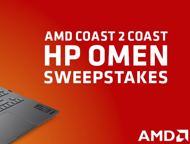 AMD Coast 2 Coast HP OMEN Laptop Sweepstakes - Win A $1,500+ Gaming Laptop & More