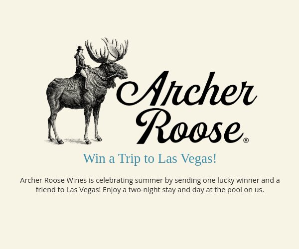 Archer Roose Splash Into Summer Sweepstakes - Win A Trip For 2 To Las Vegas