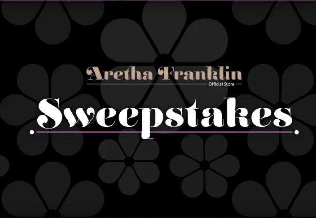 Aretha Franklin Sweepstakes - Win A Gift Card To The Aretha Franklin Store (3 Winners)