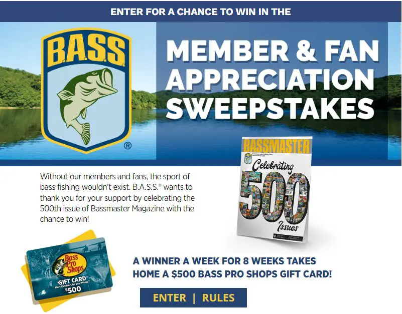 B.A.S.S. Member & Fan Appreciation Sweepstakes – Win A $500 Bass Pro Shops Gift Card (8 Winners)