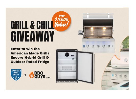 BBQGuys Grill And Chill Giveaway - Win An Outdoor Grill Or Fridge