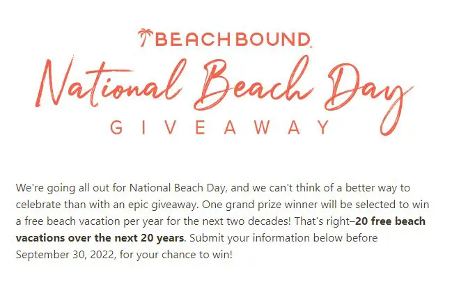 BeachBound National Beach Day Giveaway - Win Free Beach Vacations For 20 Years Or $17,500 Cash