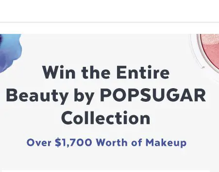 Beauty by Popsugar Collection Sweepstakes