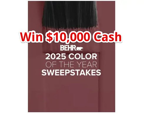 Behr 2025 Color Of The Year Sweepstakes - Win $10,000