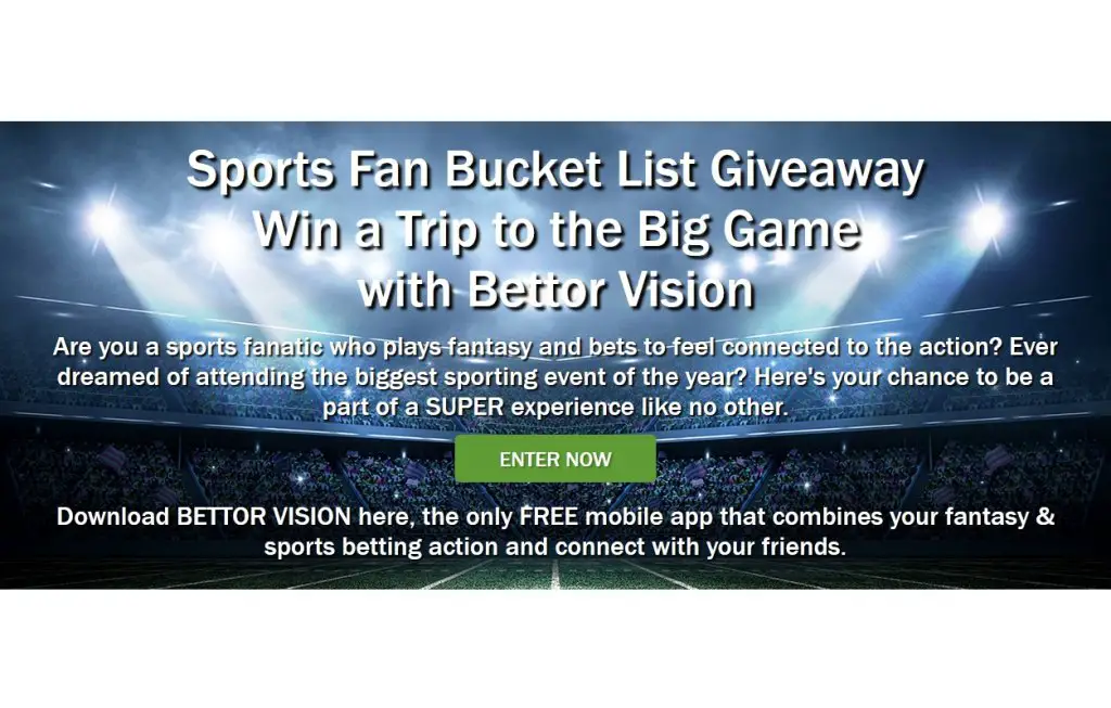 Bettor Vision Sports Fan Bucket List Giveaway - Win A Trip For 2 To The Super Bowl or NBA All Star Event