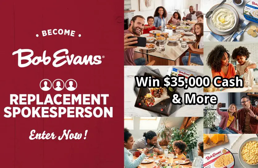Bob Evans Replacement Spokesperson Contest - Win $35,000 & More