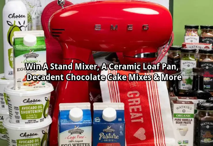 Bob's Red Mill Holiday Sweepstakes – Win A Stand Mixer, A Ceramic Loaf Pan, Decadent Chocolate Cake Mixes & More