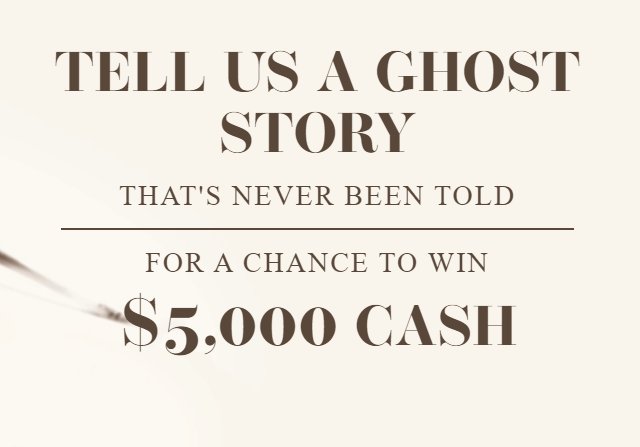 Bogle Vineyards’ Phantom Wine Ghost Story Contest - Win $5,000 Cash