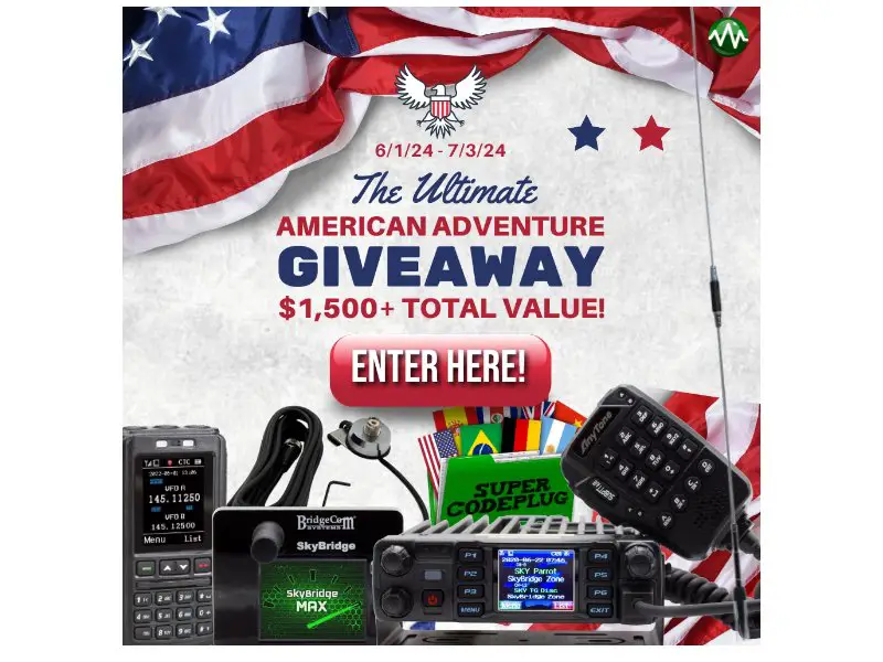 BridgeCom Systems American Adventure Giveaway 2024 - Win Ham Radio Gear & Equipment