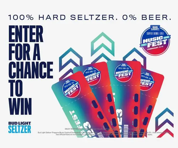 Bud Light Seltzer Pregame Music Festival Sweepstakes - Win A Trip for 4 To Arizona For The Super Bowl Music Festival