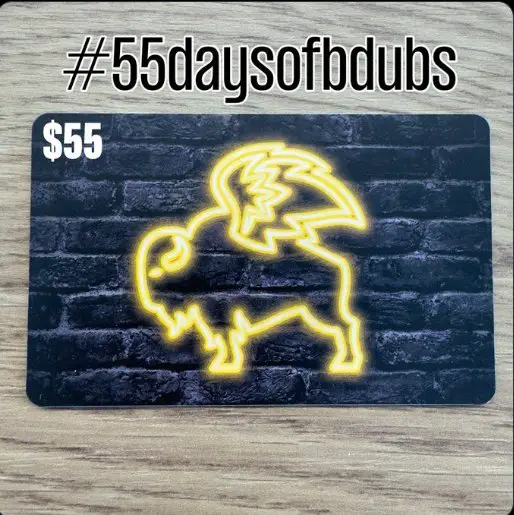 Buffalo Wild Wings 55 Days of BDubs Sweepstakes - Win A $55 Buffalo Wild Wings e-Gift Code (55 Winners)