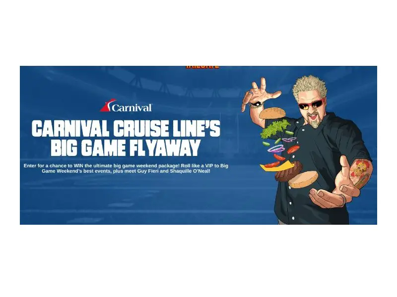 Carnival Cruise Line Ultimate Big Game Getaway Sweepstakes - Win A Tailgate Trip For Two To New Orleans