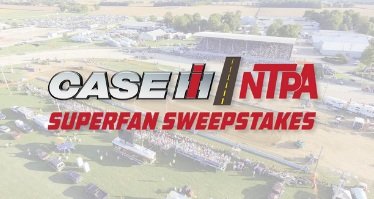 Case IH and NTPA Superfan Sweepstakes - Win VIP Tickets to NTPA and CASE IH Events and More