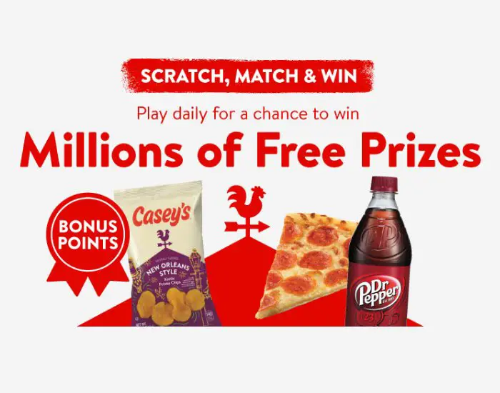 Casey’s Rewards Scratch, Match & Win - Win A Pizza Slice, Drinks & More (Limited States)