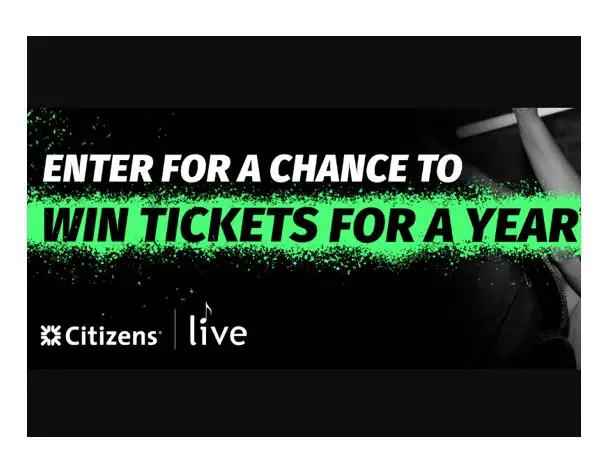 Citizens Live Tickets For A Year Sweepstakes - Win A $3,000 Ticketmaster Gift Card For Free Concerts For A Year