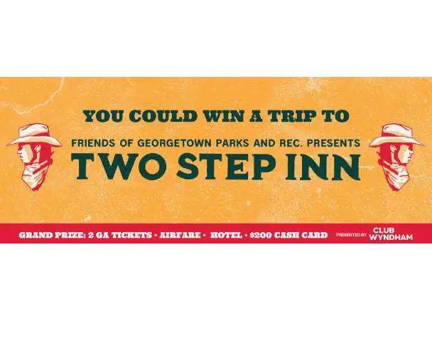 Club Wyndham Texas Festival Trip Sweepstakes - Win A Trip For 2 To The 2 Step Inn Festival