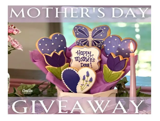 Cookies By Design Mother's Day Cookie Giveaway – Win Free Mother's Day Cookie Bouquets (5 Winners)