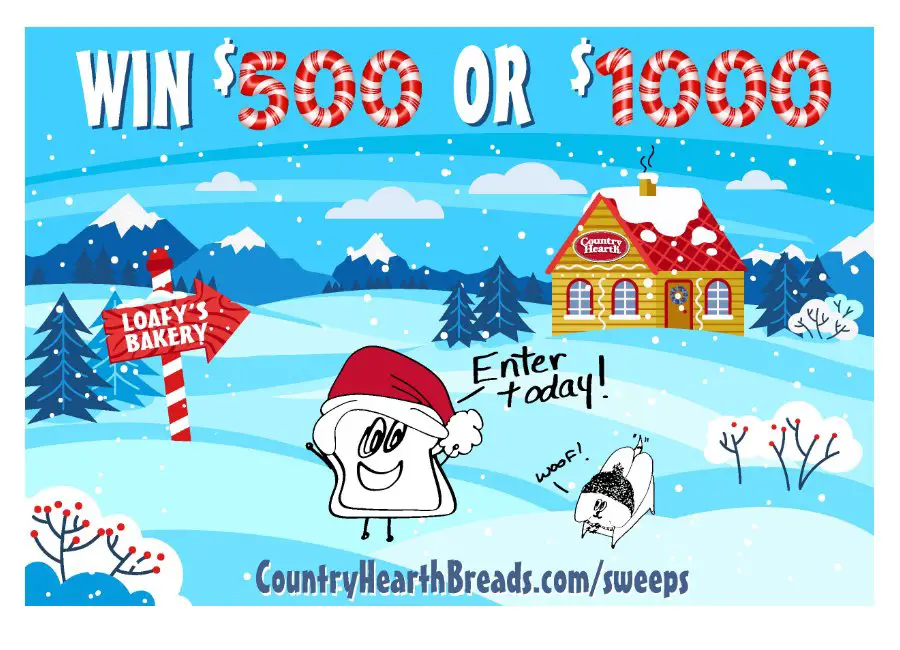 Country Hearth Breads 2024 Loafy Holiday Sweepstakes - Win Up To $1,000 (Limited States)