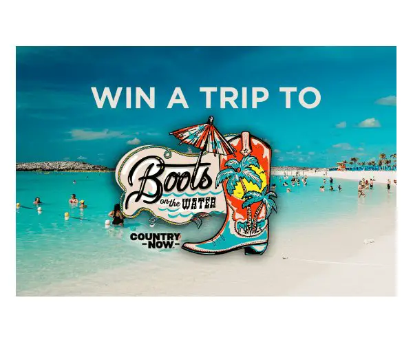 Country Now X 2025 Boots On The Water Sweepstakes - Win A Cruise For 2 From Miami To The Bahamas