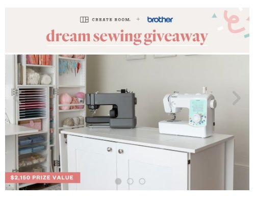 Create Room + Brother Dream Sewing Giveaway Sweepstakes - Win A Sewing Machine & More