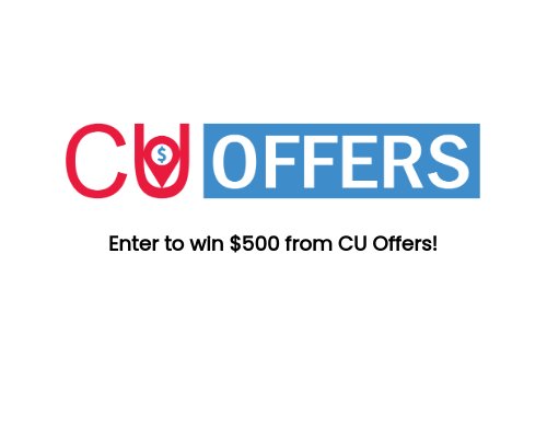 CU Offers Sweepstakes - Win $500