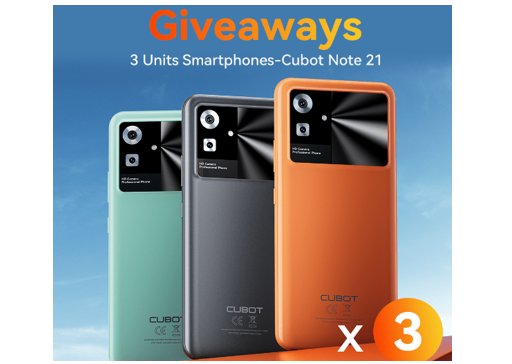 CUBOT Note 21 Global Launch Giveaway - Win A Smartphone