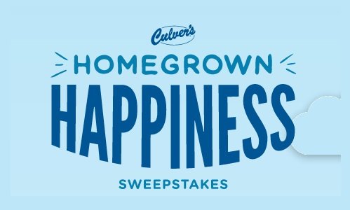 Culver’s Homegrown Happiness Instant Win Game and Sweepstakes - Win a $500 Gift Card and More