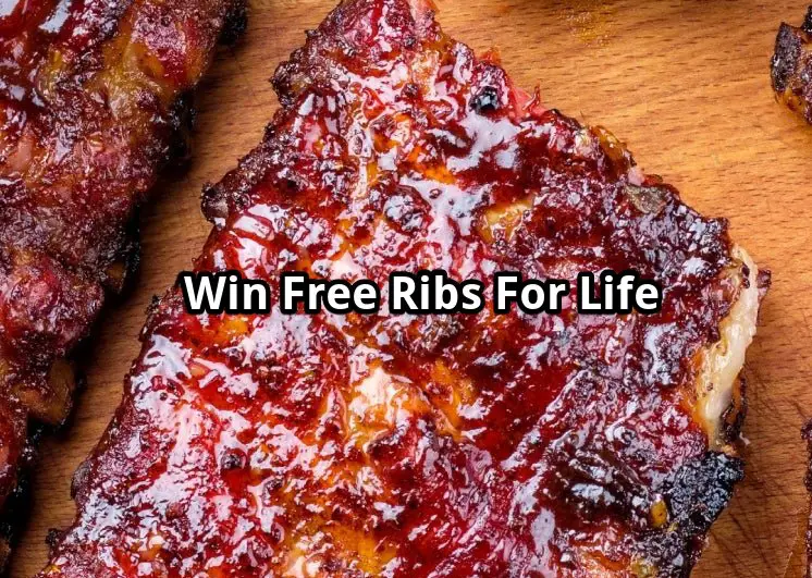 Curly’s Free Ribs for Life Sweepstakes - Win A Lifetime Supply Of Ribs