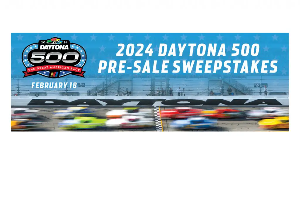 Daytona International Speedway 2025 Daytona 500 PreSale Sweepstakes