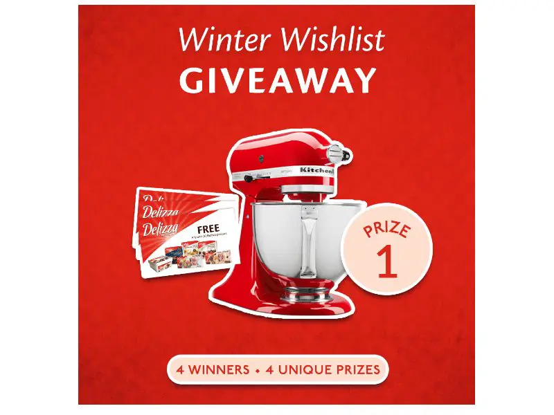 Delizza Winter Wishlist Giveaway - Win KitchenAid Mixer, AirPods & More