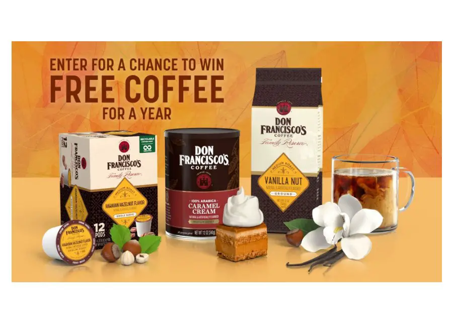 Don Francisco’s Savor Our Flavors Coffee For A Year Sweepstakes - Win One Year Supply Of Coffee & More