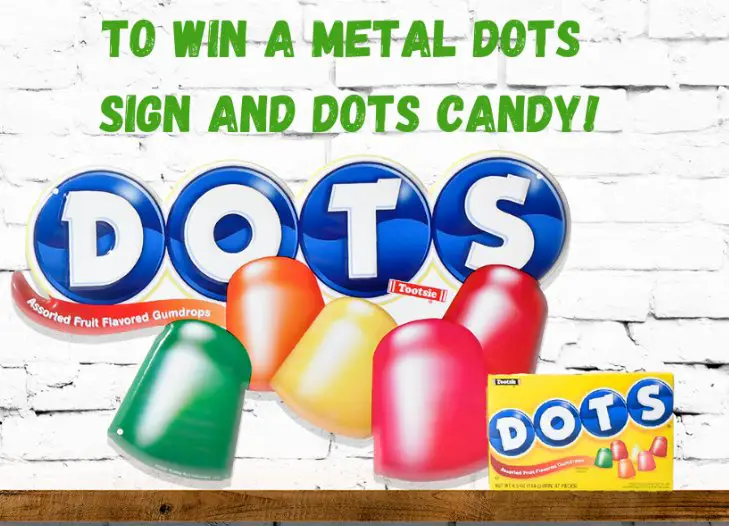 Dots Candy Giveaway - Win A Metal Dots Sign & Some Dots Candy