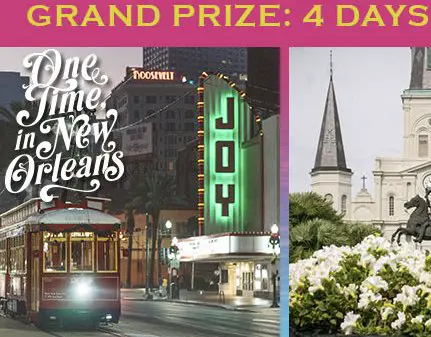 Dream Big, New Orleans Sweepstakes