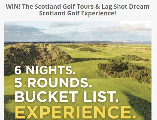 Dream Scotland Golf Experience Sweepstakes - Win A $10,000 Golf Trip For 4 To Scotland