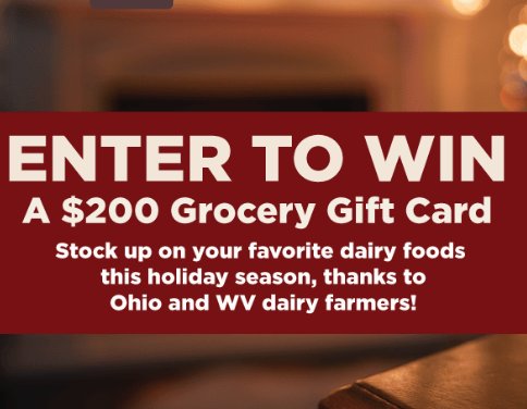 Drink Milk Holiday Sweepstakes - Win A $200 Grocery Gift Card