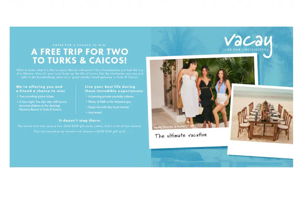 DSW Vacay Like Our (Insta)Besties Sweepstakes - Win A Trip For 2 To Turks & Caicos