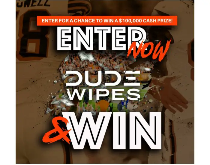 Dude Wipes Stop The Streak Sweepstakes - Win $100,000 Or Dude Wipes Prize Pack