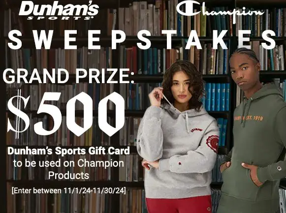 Dunham’s Sports November 2024 Champion Sweepstakes - Win A $500 Dunham’s Sports Gift Card