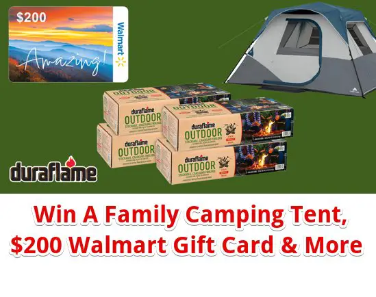 Duraflame Camping Essentials Giveaway - Win A Family Camping Tent, $200 Walmart Gift Card & More