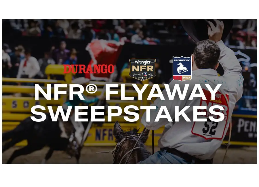 Durango Boots Wrangler NFR Flyaway Sweepstakes - Win A Trip For 2 To Las Vegas & More