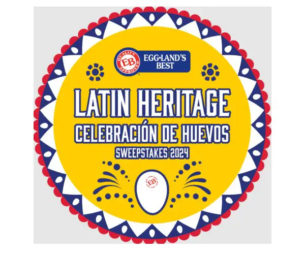 Eggland's Best Latin Heritage Celebración De Huevos Sweepstakes - Win Cash, Coupons & More