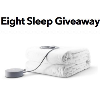 Eight Sleep Giveaway