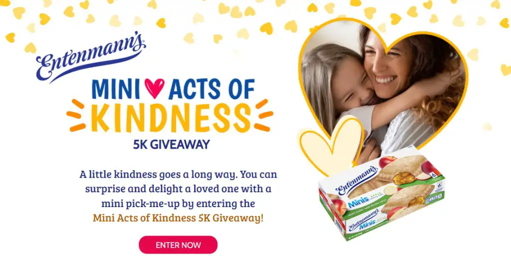 Entenmann Sweepstakes - Win $5,000 For Yourself And $5,000 For A Friend In The Mini Acts Of Kindness Giveaway